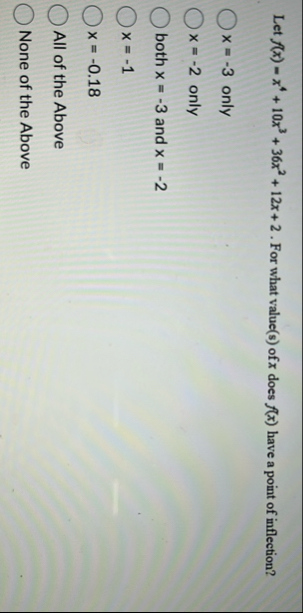 Let f ( x ) = x 4 1 0 x 3 3 6 x 2 1 2 x 2 . For