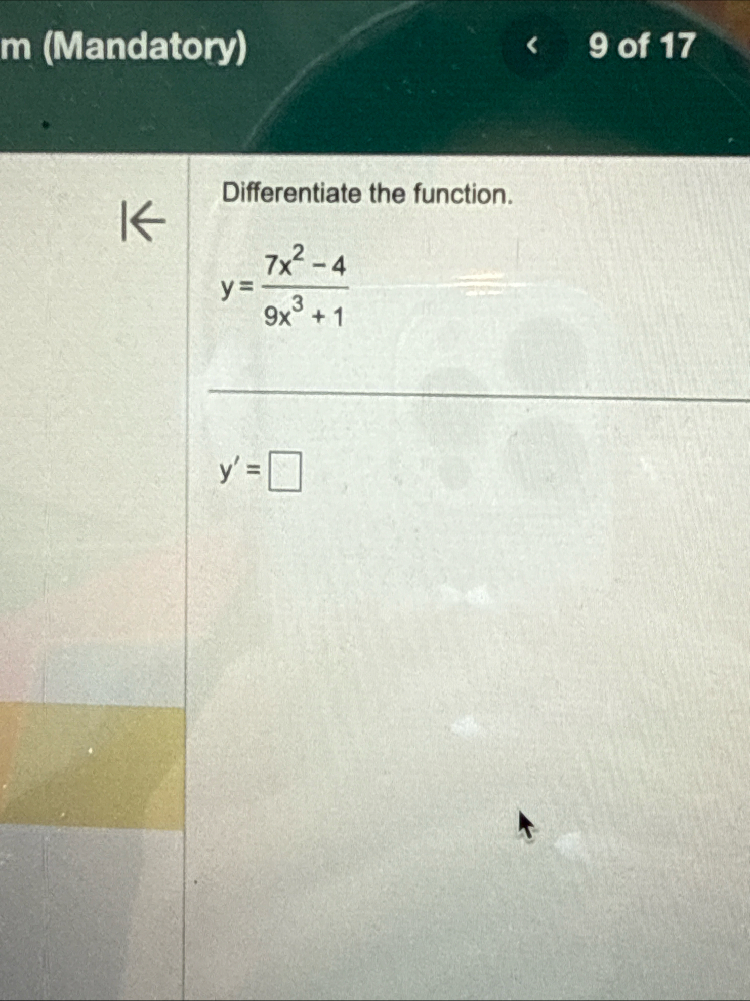 m ( Mandatory ) 9 of 1 7 Differentiate the