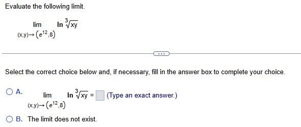 Evaluate the following l i m i t . lim ( x , y )