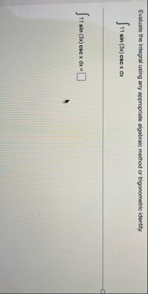 Evaluate the integral using any appropriate