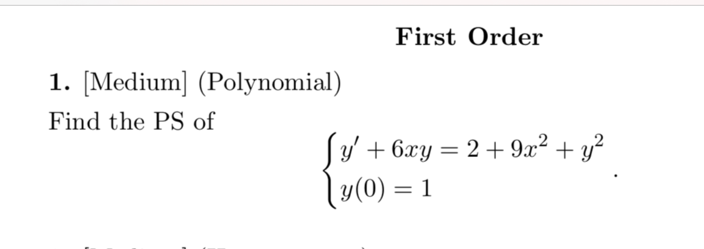 First Order [ M e d i u m ] ( P o l y n o m i a l