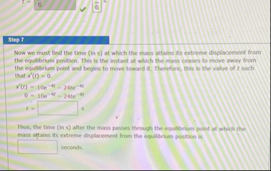 Step 7 Now we must find the time ( in s ) at