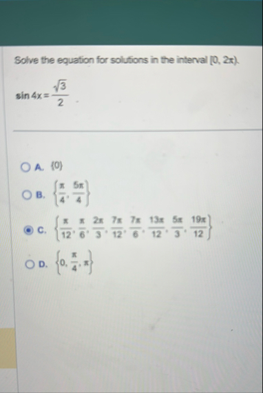 Solve the equation for solutions in the interval