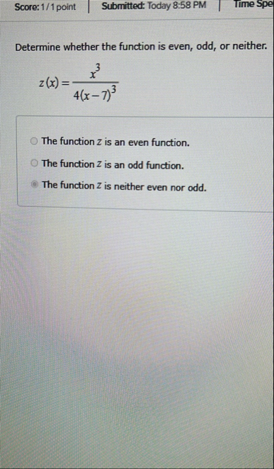 Score: 1 / 1 point Submitted: Today 8 : 5 8 PM