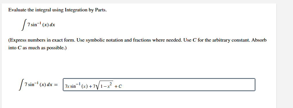 Evaluate the integral using Integration b y