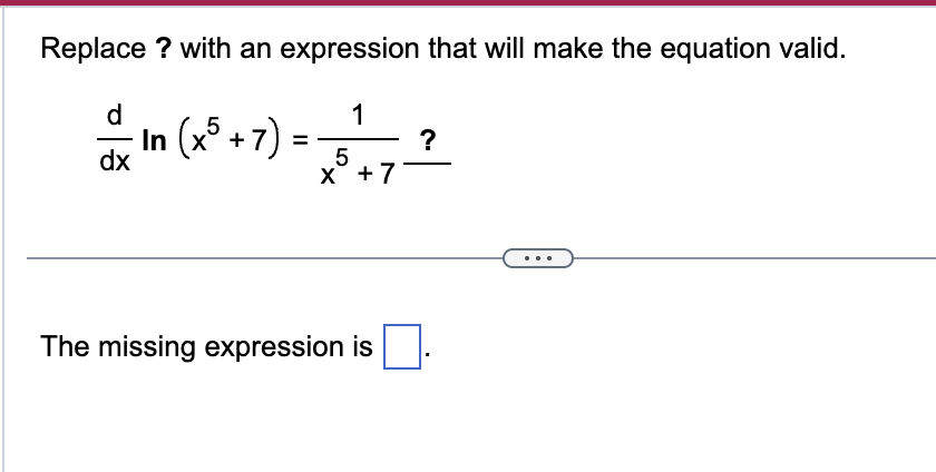 Replace ? with a n expression that will make the