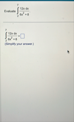 Evaluate 2 7 1 2 x d x 6 x 2 8 2 7 1 2 x d x 6 x