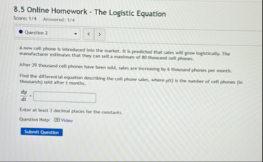 8 . 5 Online Homework - The Logistic Equation
