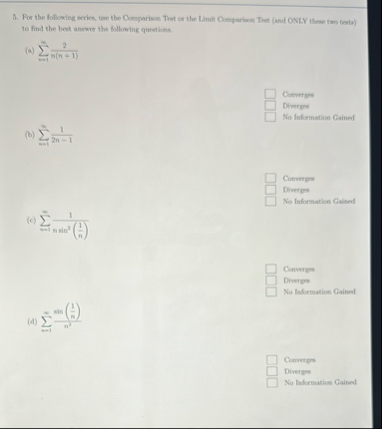 For the following series, use the Comparisos.