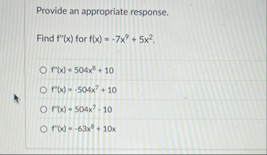 Provide an appropriate response. Find f ' ' ( x )