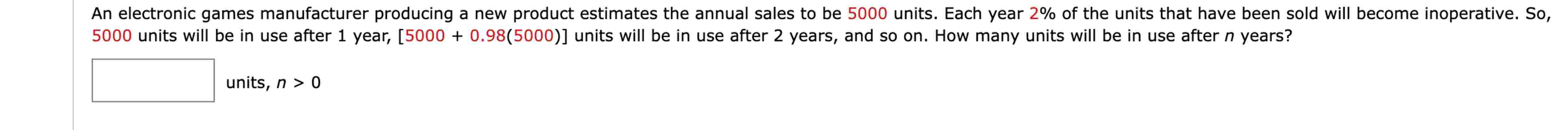 A n electronic games manufacturer producing a new