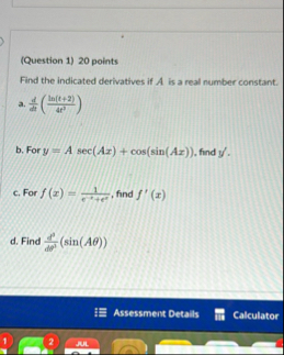 ( Question 1 ) 2 0 points Find the indicated