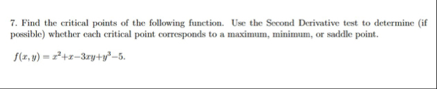 Find the critical points of the following