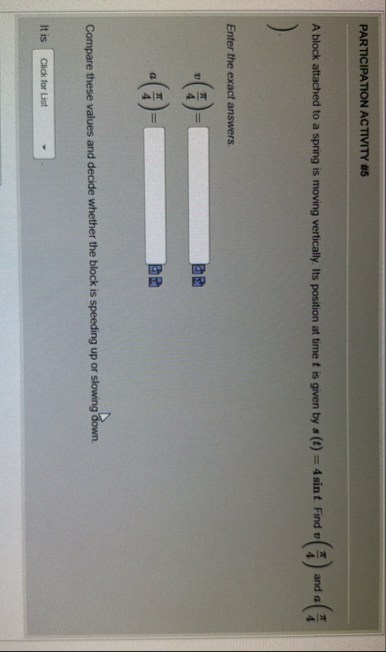 PARTICIPATION ACTIVITY # 5 A block attached to a
