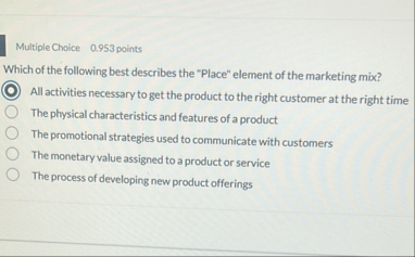 Multiple Choice 0 . 9 5 3 points Which of the