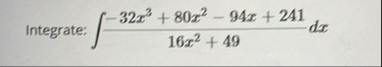 Integrate: - 3 2 x 3 8 0 x 2 - 9 4 x 2 4 1 1 6 x