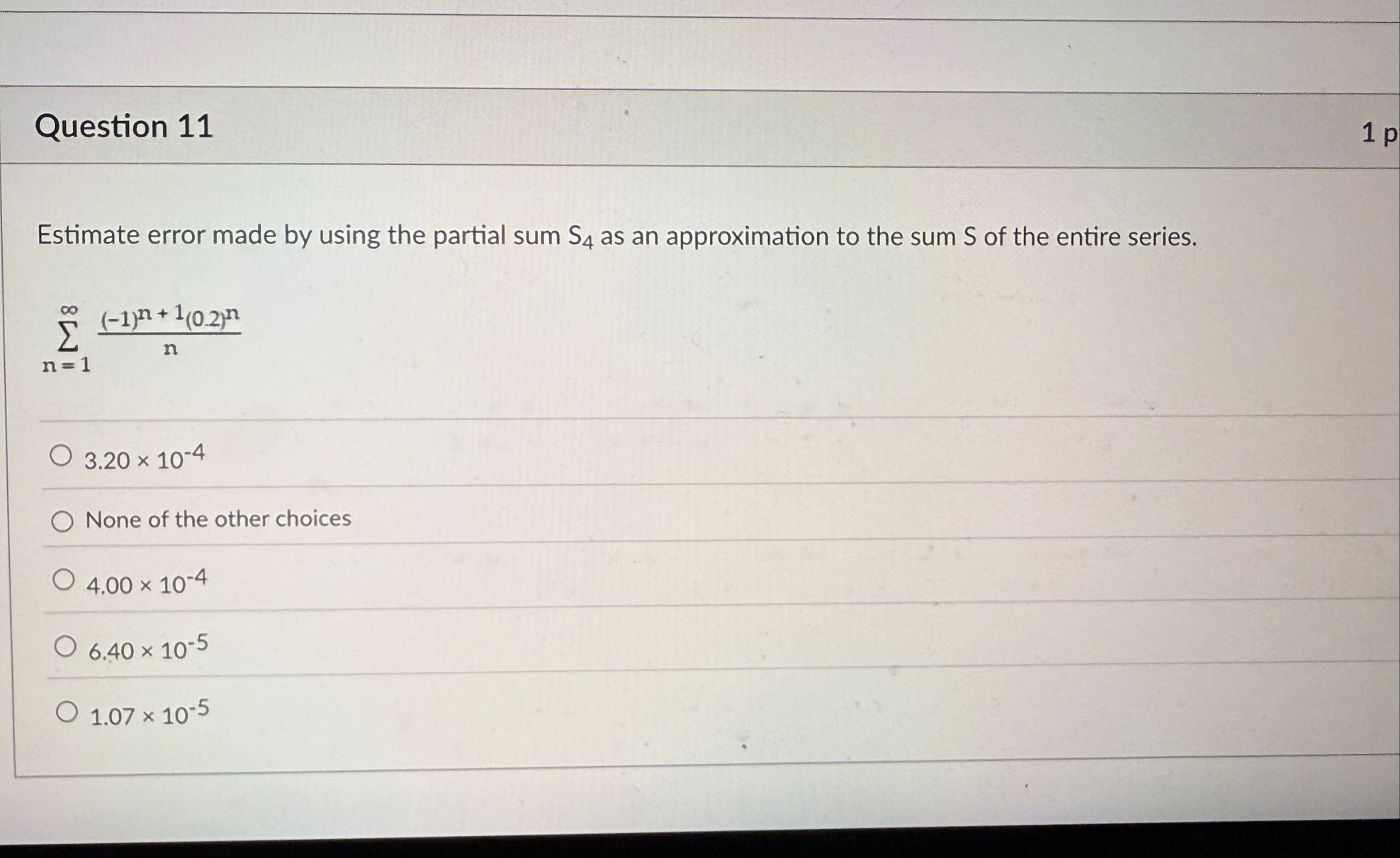 Question 1 1 1 p Estimate error made by using the