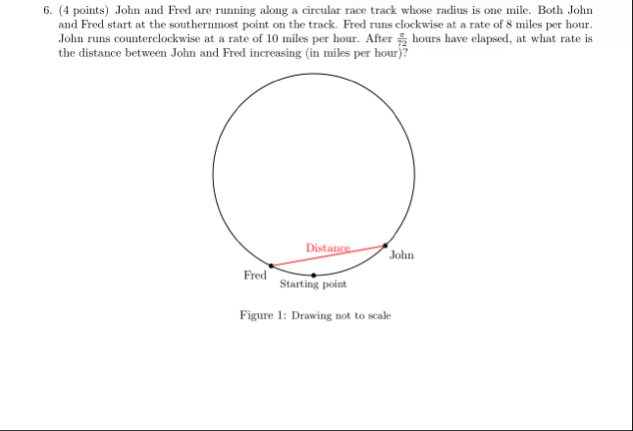 ( 4 points ) John and Fred are running along a