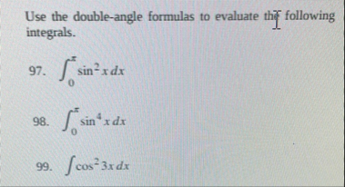 Use the double - angle formulas to evaluate the