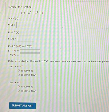 Consider the function. f ( x ) = x 3 - 6 x 2 9