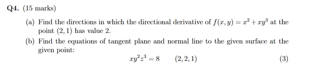 ( a ) Find the directions in which the