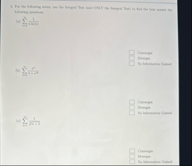 For the following setios, use the Integal Tast (