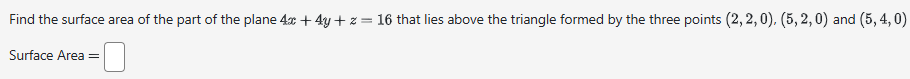 Find the surface area o f the part o f the plane