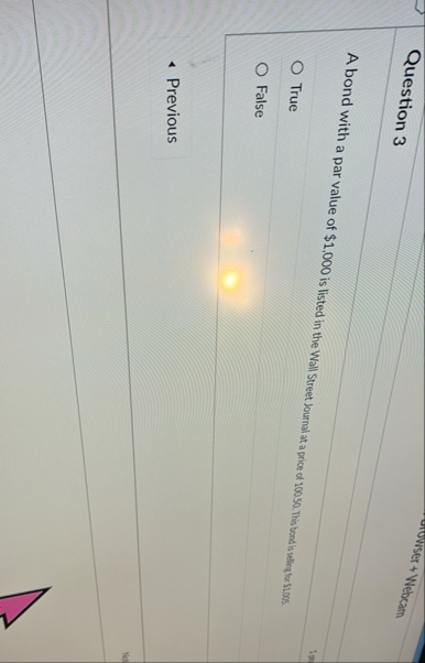 Question 3 A bond with a par value of $ 1 , 0 0 0