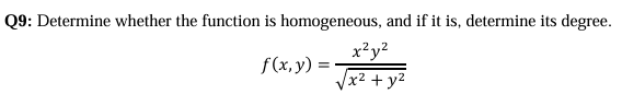 Q 9 : Determine whether the function i s
