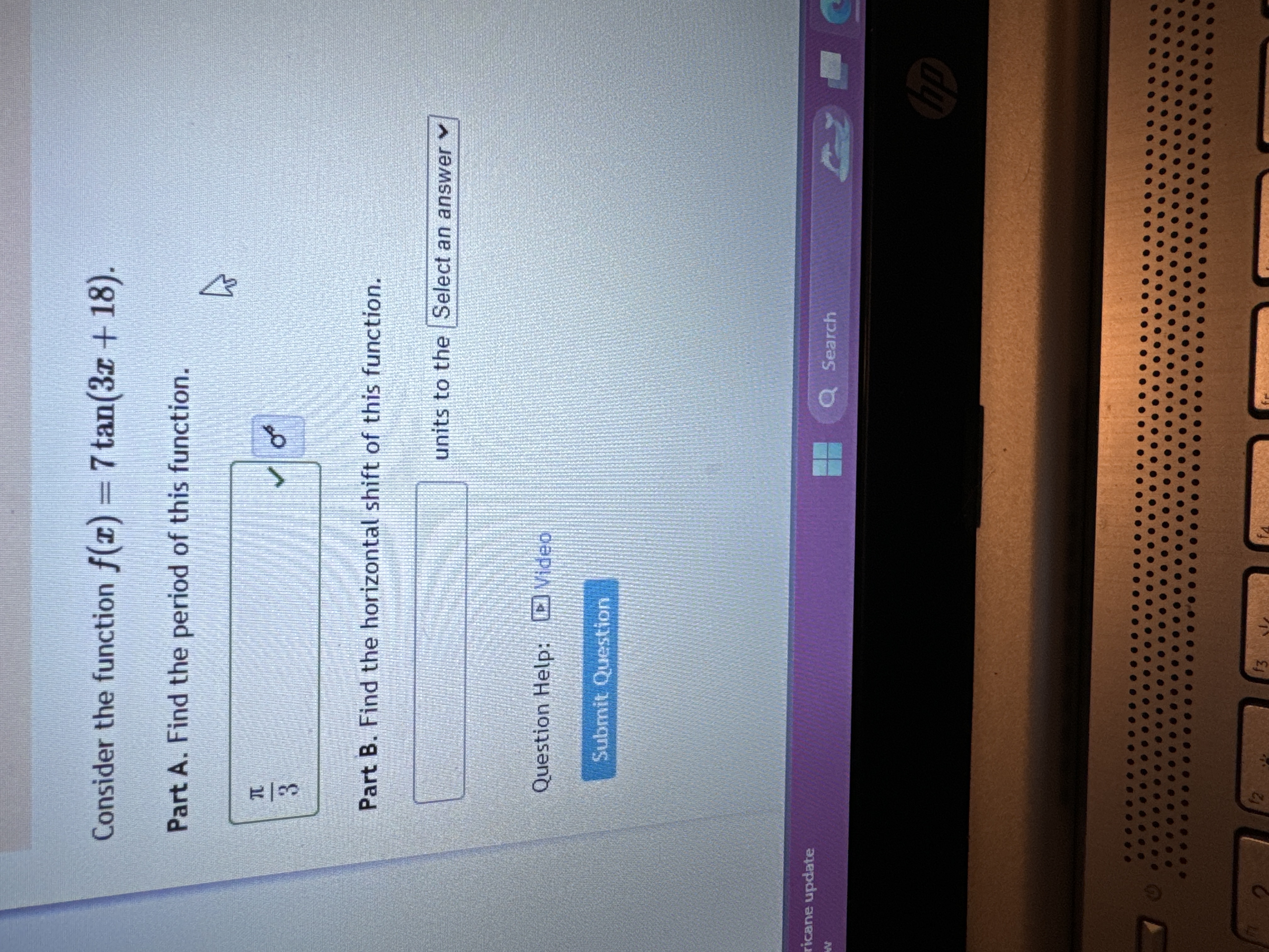 Consider the function f ( x ) = 7 t a n ( 3 x + 1