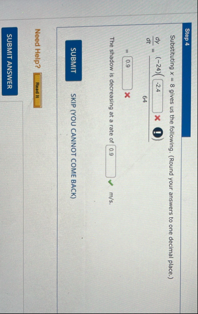 Step 4 Substituting x = 8 gives us the following.