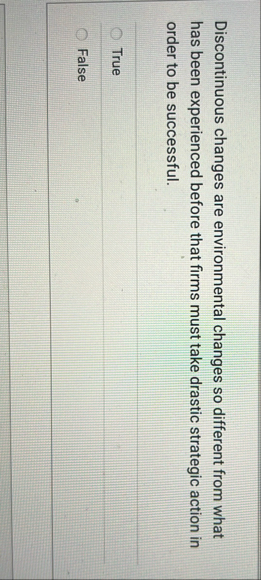 Discontinuous changes are environmental changes