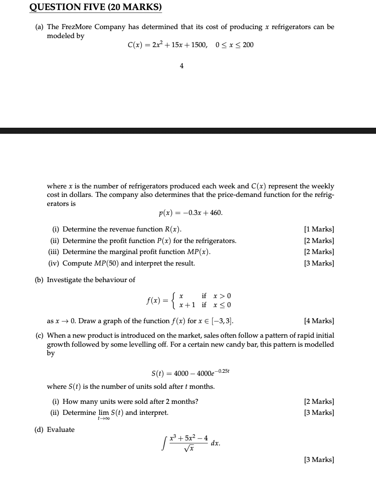 QUESTION FIVE ( 2 0 MARKS ) ( a ) The FrezMore
