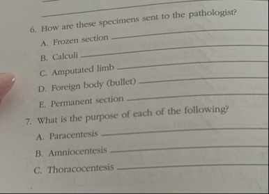 How are these specimens sent to the pathologist?