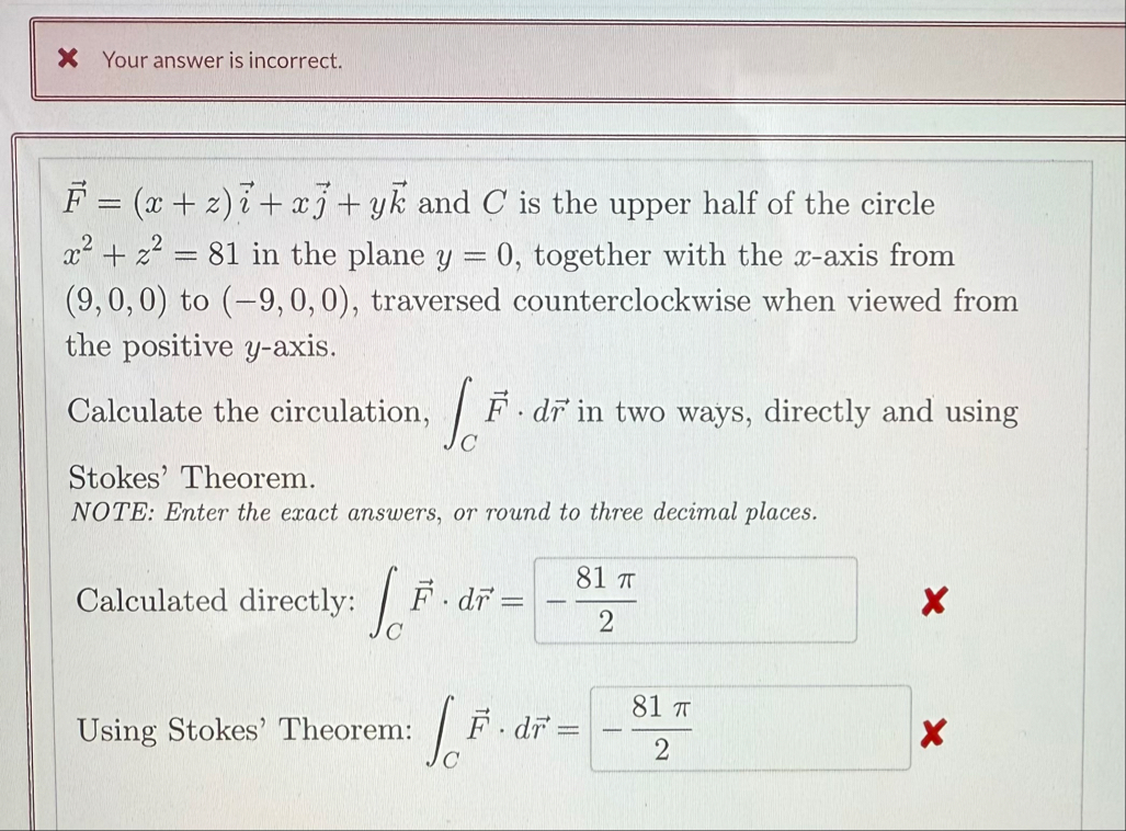 X Your answer is incorrect. vec ( F ) = ( x + z )