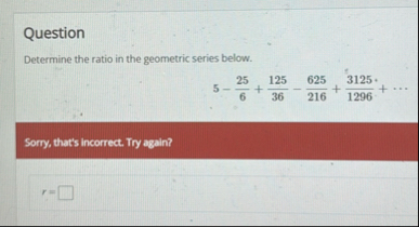 Question Determine the ratio in the geometric
