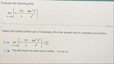 Evaluate the following limit . lim x ( 7 1 3 1 x