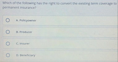 Which of the following has the right to convert