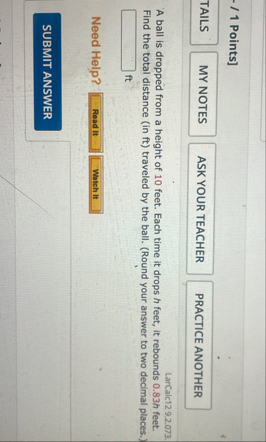 1 Points ] LarCalc 1 2 9 . 2 . 0 7 3 . A ball is