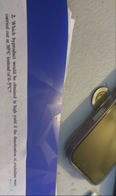 Which byproduct would be obtained in high yield