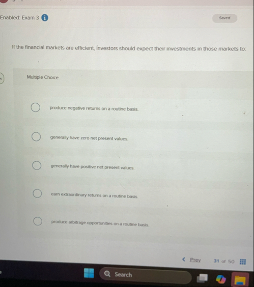 Enabled: Exam 3 If the financial markets are
