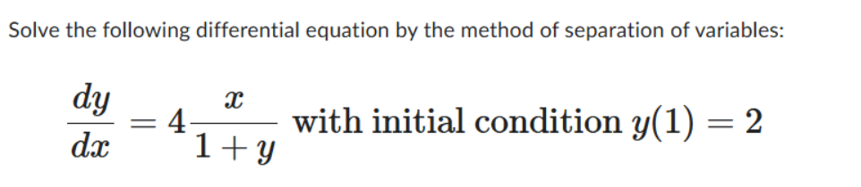 Solve the following differential equation b y the