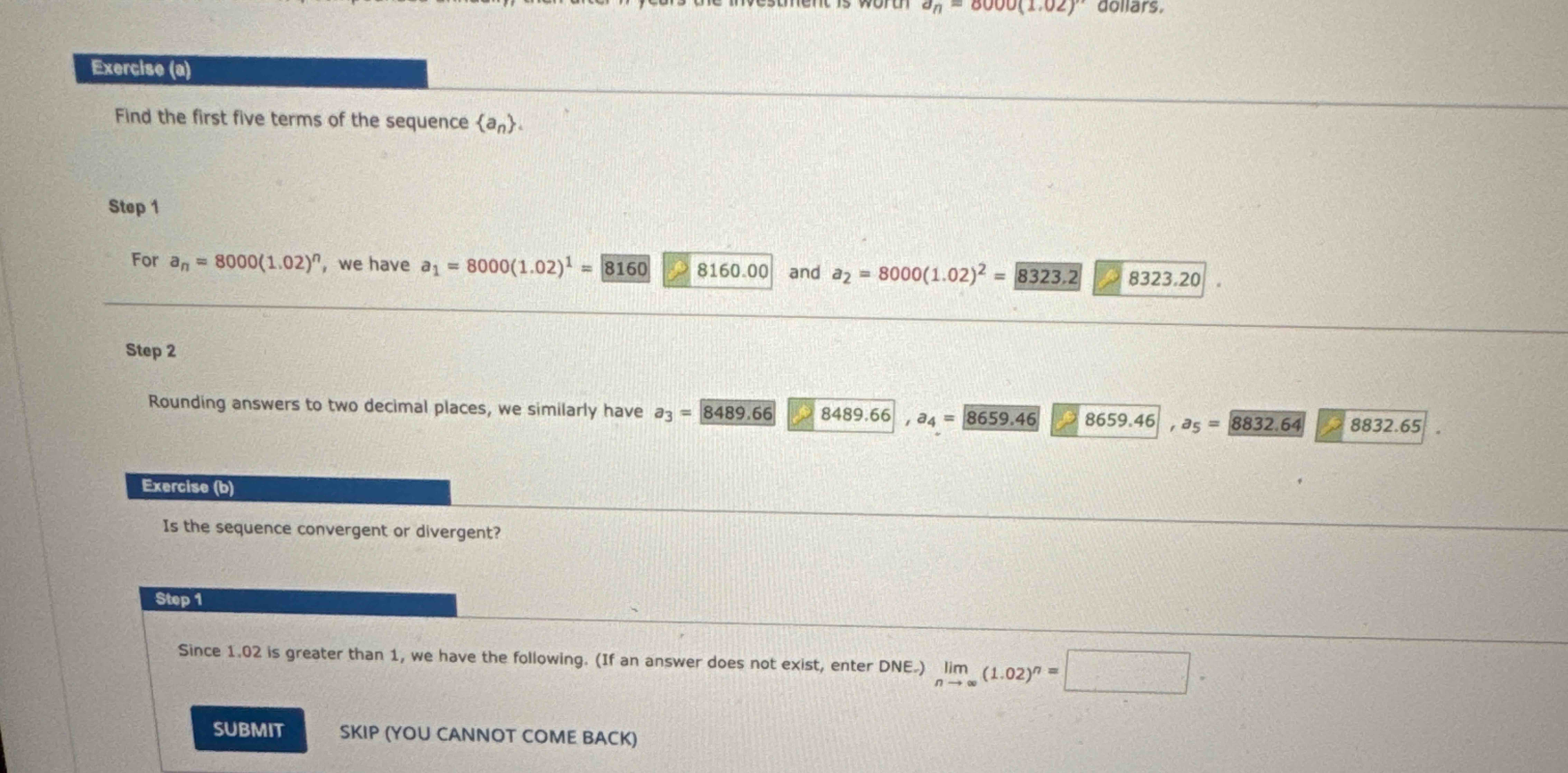 Exercise ( a ) Find the first five terms of the