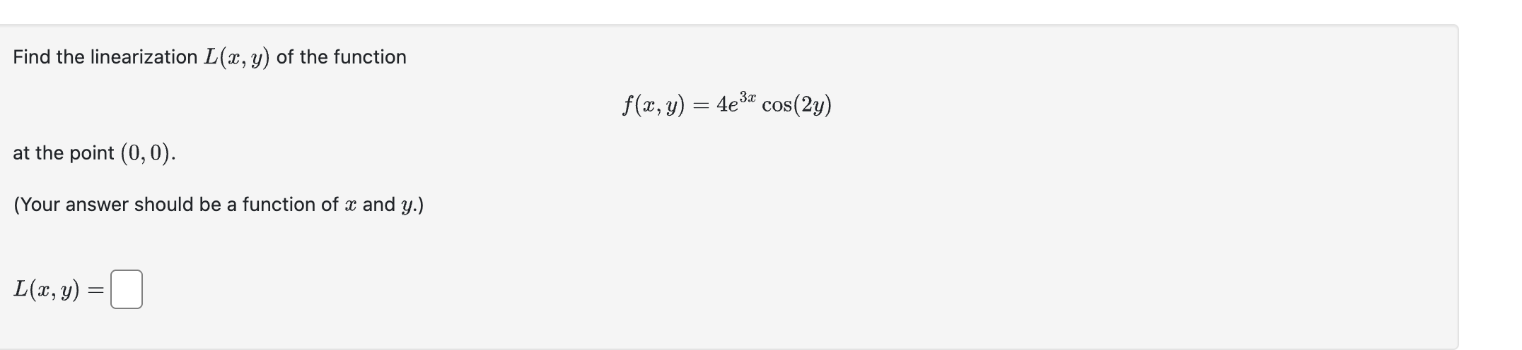 Find the linearization L ( x , y ) o f the