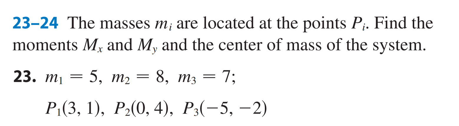 The masses m i are located a t the points P i .