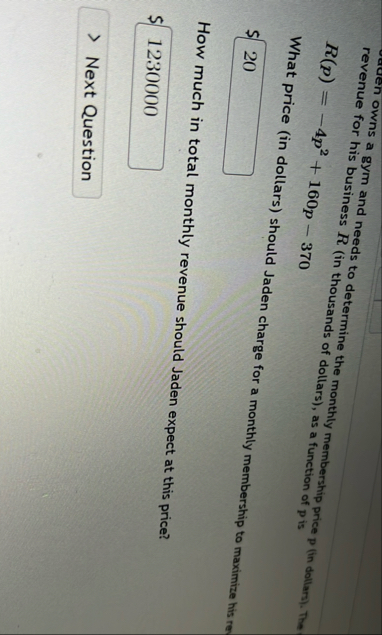 owns a gym and needs to determine the monthly