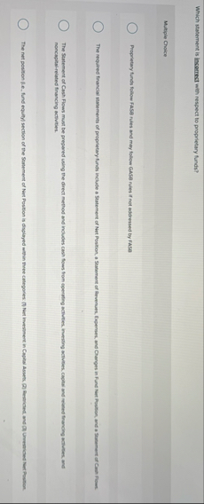 Which statement is incorrect with respect to