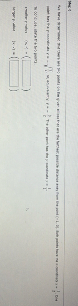Step 6 We have determined that there are two