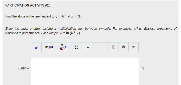 PARTICIPATION ACTIVITY # 2 6 Find the slope o f