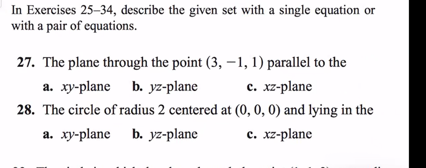 I n Exercises 2 5 - 3 4 , describe the given set
